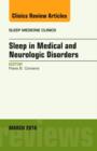 Image for Sleep in Medical and Neurologic Disorders, An Issue of Sleep Medicine Clinics
