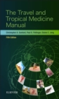 Image for The Travel and Tropical Medicine Manual