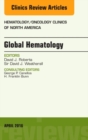 Image for Global Hematology, An Issue of Hematology/Oncology Clinics of North America
