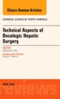 Image for Technical aspects of oncological hepatic surgery : Volume 96-2