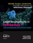 Image for Mandell, Douglas, and Bennett&#39;s Principles and Practice of Infectious Diseases: Latest Developments in Influenza : with accompanying Clinics Review Articles Access Code