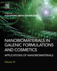 Image for Nanobiomaterials in galenic formulations and cosmetics: applications of nanobiomaterials
