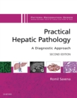 Image for Practical hepatic pathology: a diagnostic approach