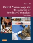 Image for Clinical pharmacology and therapeutics for veterinary technicians