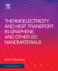 Image for Thermoelectricity and heat transport in graphene and other 2D nanomaterials