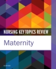 Image for Nursing Key Topics Review: Maternity
