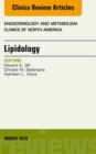 Image for Lipidology, an issue of endocrinology and metabolism clinics of North America