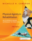 Image for Physical agents in rehabilitation: an evidence-based approach to practice