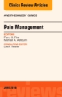 Image for Pain Management, An Issue of Anesthesiology Clinics