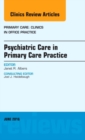 Image for Psychiatric care in primary care practice : Volume 43-2