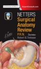 Image for Netter&#39;s surgical anatomy review P.R.N.