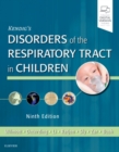 Image for Kendig&#39;s Disorders of the Respiratory Tract in Children
