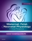 Image for Maternal, Fetal, &amp; Neonatal Physiology
