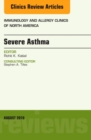 Image for Severe Asthma, An Issue of Immunology and Allergy Clinics of North America