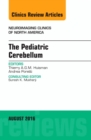 Image for The Pediatric Cerebellum, An Issue of Neuroimaging Clinics of North America : Volume 26-3