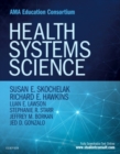 Image for Health Systems Science