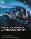 Image for Nanostructures for Antimicrobial Therapy
