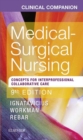 Image for Clinical Companion for Medical-Surgical Nursing - E-Book: Concepts For Interprofessional Collaborative Care