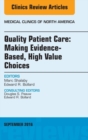 Image for Quality patient care: making evidence-based, high value choices
