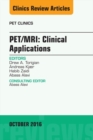 Image for PET/MRI: Clinical Applications, An Issue of PET Clinics