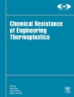 Image for Chemical Resistance of Engineering Thermoplastics