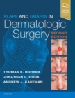 Image for Flaps and grafts in dermatologic surgery