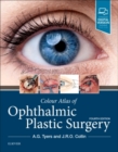 Image for Colour Atlas of Ophthalmic Plastic Surgery