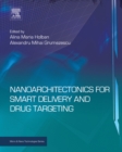 Image for Nanoarchitectonics for smart delivery and drug targeting