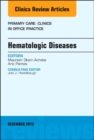 Image for Hematologic diseases  : an issue of primary care - clinics in office practice : Volume 43-4