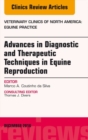 Image for Advances in diagnostic and therapeutic techniques in equine reproduction : Volume 32, Number 3