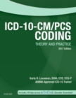 Image for ICD-10-CM/PCS Coding: Theory and Practice, 2017 Edition