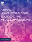 Image for Carbon Nanomaterials for Biological and Medical Applications