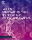 Image for Carbon nanomaterials for biological and medical applications