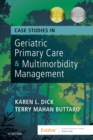 Image for Case studies in geriatric primary care &amp; multimorbidity management