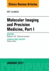 Image for Molecular imaging and precision medicinePart 1 : Volume 12-1