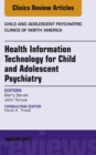 Image for Health information technology for child and adolescent psychiatry
