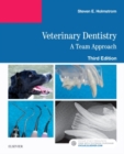 Image for Veterinary dentistry  : a team approach