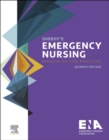 Image for Sheehy&#39;s Emergency Nursing - E-Book: Principles and Practice