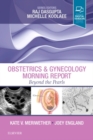 Image for Obstetrics &amp; gynecology morning report  : beyond the pearls