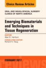 Image for Emerging biomaterials and techniques in tissue regeneration : Volume 29-1