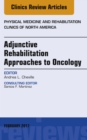 Image for Adjunctive rehabilitation approaches to oncology