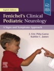 Image for Fenichel&#39;s clinical pediatric neurology: a signs and symptoms approach