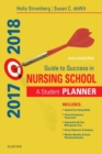 Image for Saunders Guide to Success in Nursing School, 2017-2018 : A Student Planner