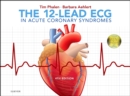 Image for The 12-Lead ECG in Acute Coronary Syndromes E-Book