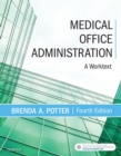 Image for Medical office administration: a worktext