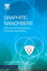 Image for Graphitic nanofibers  : a review of practical and potential applications