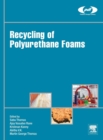 Image for Recycling of polyurethane foams
