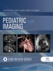 Image for Pediatric imaging: case review