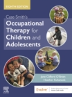 Image for Case-Smith&#39;s occupational therapy for children and adolescents
