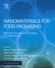 Image for Nanomaterials for food packaging: materials, processing technologies, and safety issues